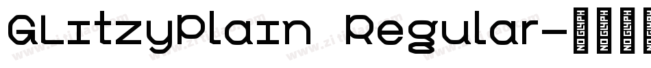 GLitzyPlain Regular字体转换